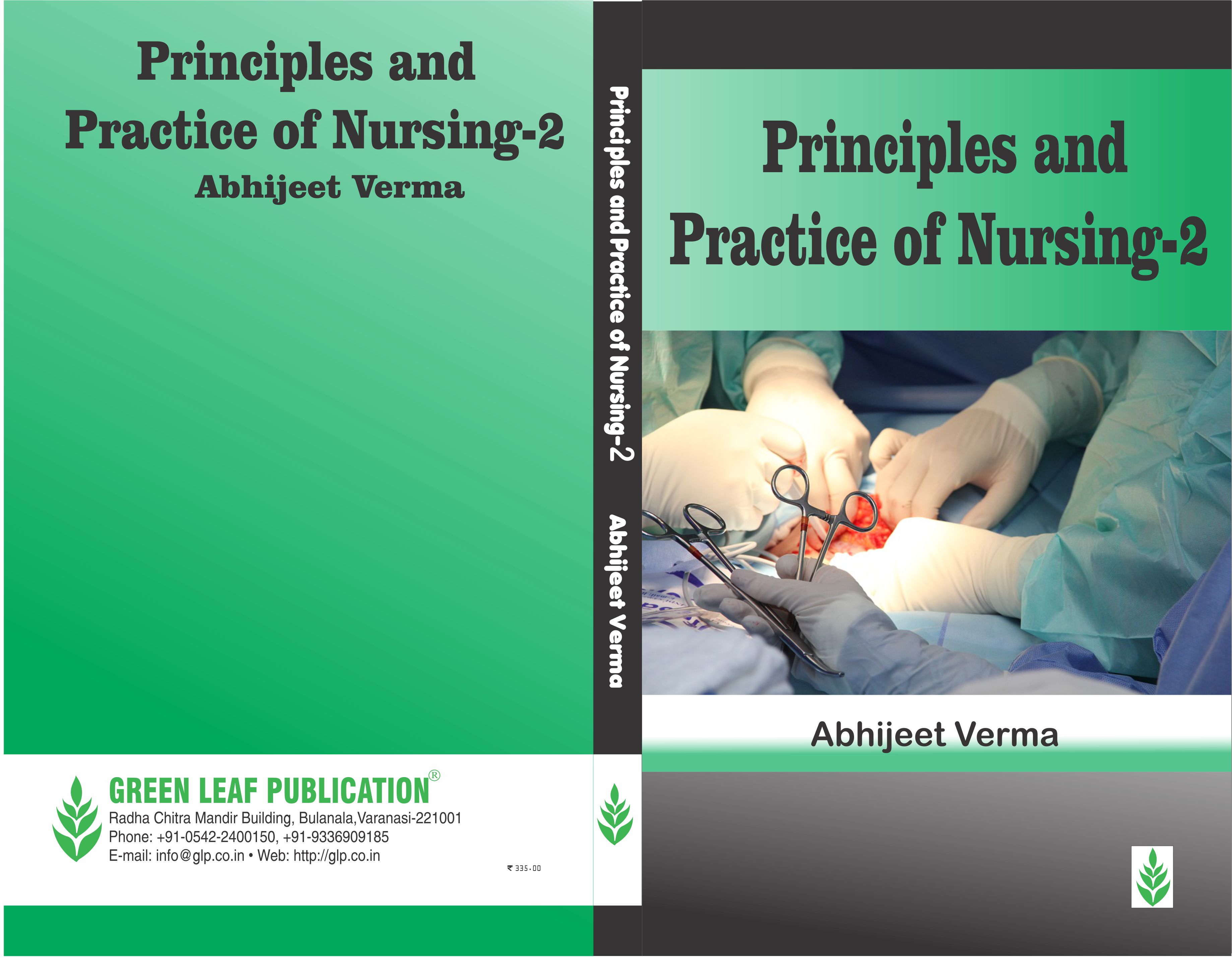 Principles & Practice of Nursing  Volume-2